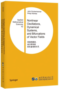 【出版社官方自营】非线性振动、动力学系统和矢量场的分叉 英文版