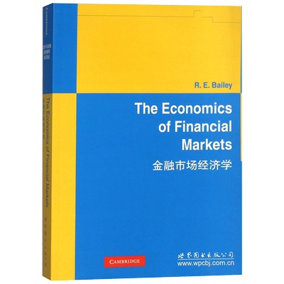 【出版社官方自营】金融市场经济学 （英）Roy E.Bailey(R.E.贝利)