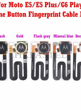 For Motorola Moto E5 / E5 Plus / G6 play Touch ID Home Retu
