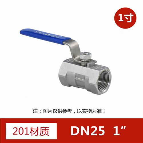 201/304不锈钢球阀一片式内螺纹阀门2分 3分 4分 6分 1寸 2寸DN15