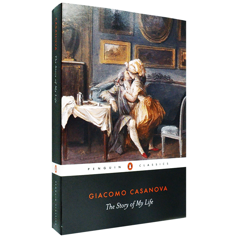 【现货】The Story of My Life 我的一生 Giacomo Casanova 贾科莫·卡萨诺瓦回忆录 企鹅经典系列 正版进口 英文原版书