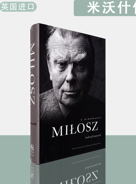 【现货】英文原版米沃什传Milosz: A Biography Andrzej Franaszek 安杰伊·弗劳瑙塞克