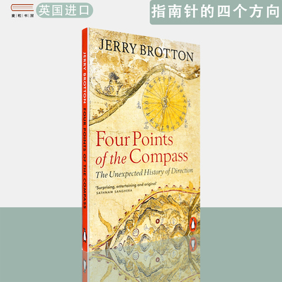 【现货】英文原版杰瑞波顿 指南针的四个方向 Four Points of the Compass The Unexpected History of Direction  Jerry Brotton