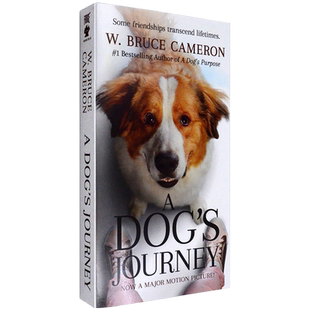 【现货】A Dog's Journey Movie Tie-In 一条狗的使命第二卷 口袋版 A Dog's Purpose, 2 电影原著小说 蓝思 (Lexile) ‏ 770L