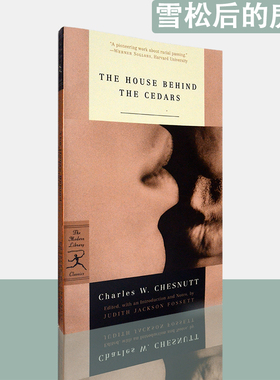 【现货】雪松后的房子 The House Behind the Cedars 查尔斯·切斯纳特 Charles W. Chesnutt