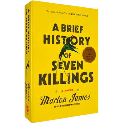 【现货】A Brief History of Seven Killings 七次屠杀的简史 Marlon James 马龙·詹姆斯 布克奖获奖小说 正版进口 英文原版书