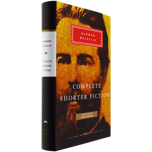 【现货】Complete Shorter Fiction 赫尔曼·梅尔维尔短篇小说全集 Herman Melville 人人图书馆系列 英版精装 原版书