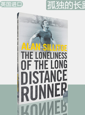 【现货】The Loneliness of the Long Distance Runner 孤独的长跑者 Alan Sillitoe 艾伦·西利托 英版进口 英文原版书