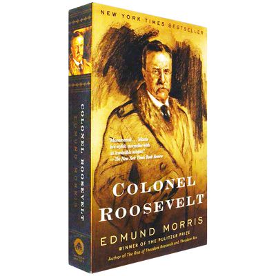 【现货】Colonel Roosevelt 罗斯福上校 Edmund Morris 埃德蒙·莫里斯 人物传记 正版进口 英文原版书