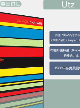 【现货】Utz 卡斯帕·乌兹 Bruce Chatwin 布鲁斯·查特温 Kaspar Utz 布克奖提名作品 原版英文 进口正版图书