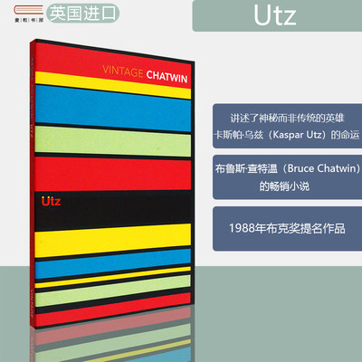 【现货】Utz 卡斯帕·乌兹 Bruce Chatwin 布鲁斯·查特温 Kaspar Utz 布克奖提名作品 原版英文 进口正版图书