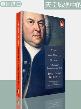 【现货】天堂城堡中的音乐：巴赫传 Music in the Castle of Heaven: A Portrait of Johann Sebastian Bach 英版进口 英文原版书
