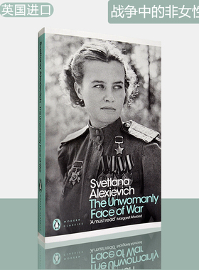 【现货】The Unwomanly Face of War 战争中的非女性面孔 Penguin Modern Classics 英版 Svetlana Alexievich 企鹅现代经典