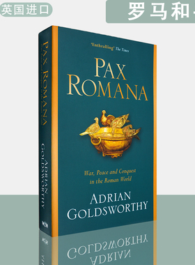 【现货】英文原版罗马和平：古代地中海世界的暴力、征服与和平 Pax Romana Adrian Goldsworthy阿德里安•戈兹沃西