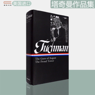 Barbara 现货 版 骄傲之塔 Proud August Tuchman Tower Guns 美国文库精装 八月炮火 塔奇曼作品 The
