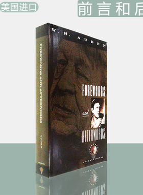 【现货】Forewords and Afterwords 前言和后记 Wystan Hugh Auden 诗坛名家奥登 美版进口 英文原版书