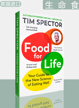 【现货】生命食品：健康饮食的新科学 Food for Life: Your Guide to the New Science of Eating Well 斯佩克特 Tim Spector