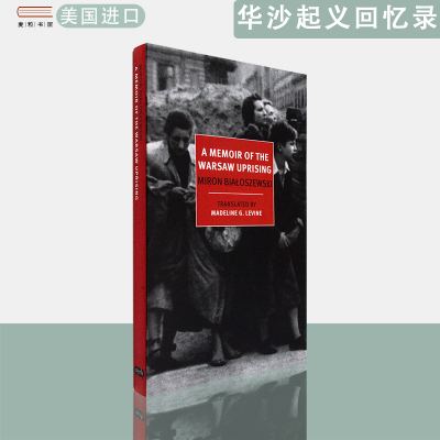【现货】包邮英文原版华沙起义回忆录 A Memoir of the Warsaw Uprising (New York Review Books Classics)Miron Bialoszewski