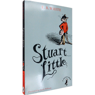 【现货】Stuart Little 精灵鼠小弟 E. B. White 怀特 青少年经典读物 蓝思指数920L 正版进口 Puffin Classics 美版