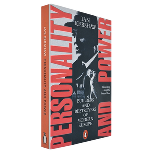 【现货】个性与力量：现代欧洲的创立者与破坏者 平装版 Personality and Power: Builders and Destroyers of Modern Europe