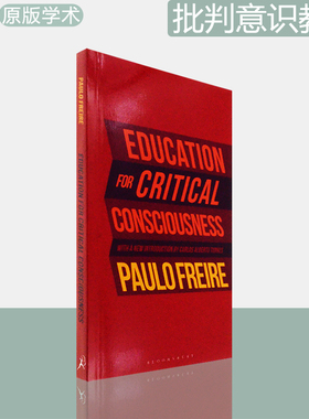 【现货】Education for Critical Consciousness 批判意识教育 Paulo Freire 英版进口 学术原版书 教育学