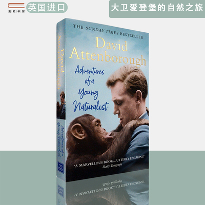 现货包邮英文原版大卫爱登堡的自然之旅Adventures of a Young Naturalist David Attenborough