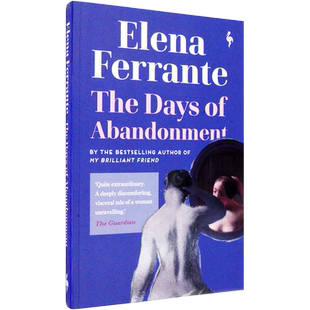 【现货】被抛弃的日子 The Days of Abandonment: Elena Ferrante 埃莱娜·费兰 英文原版书