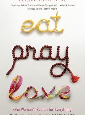 【现货】一辈子做女孩 Elisabeth Gilbert: Eat Pray Love 美食祈祷和恋爱同名电影原著小说 伊莉莎白·吉尔伯特 英版进口 口袋版