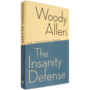 【现货】The Insanity Defense: The Complete Prose 精神病辩护 Woody Allen 正版进口 英文原版书