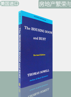 【现货】The Housing Boom and Bust: Revised Edition 房地产繁荣与萧条 Thomas Sowell 美版进口 英文原版书 正版图书