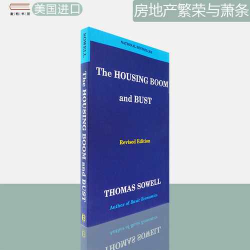 【现货】The Housing Boom and Bust: Revised Edition 房地产繁荣与萧条 Thomas Sowell 美版进口 英文原版书 正版图书