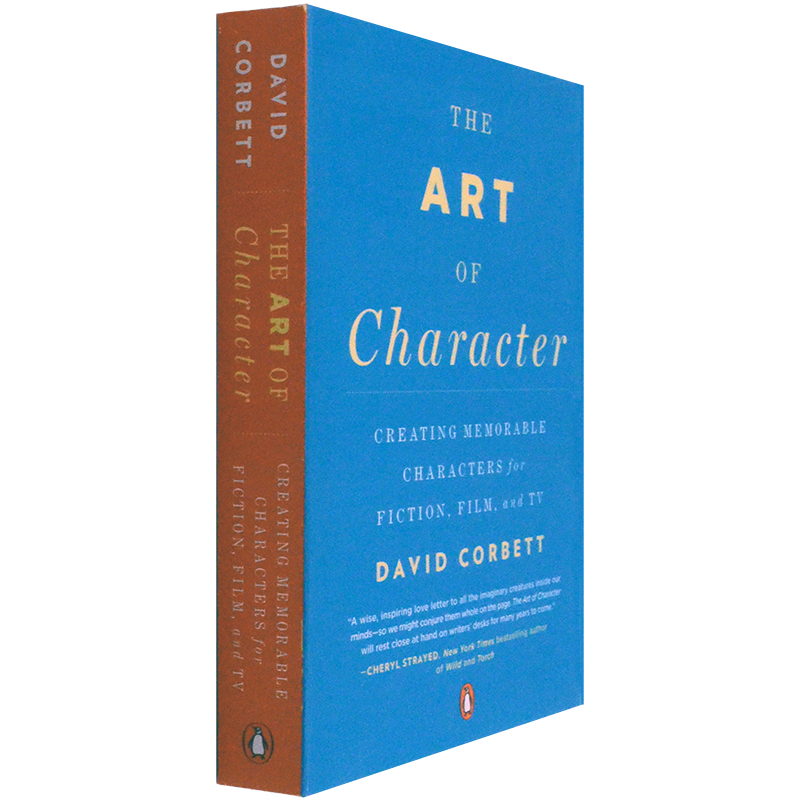 【现货】The Art of Character: Creating Memorable Characters for Fiction, Film, and TV 角色的艺术 David Corbett 进口原版