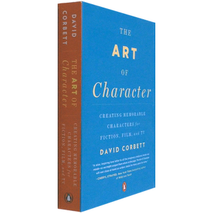 【现货】The Art of Character: Creating Memorable Characters for Fiction, Film, and TV 角色的艺术 David Corbett 进口原版