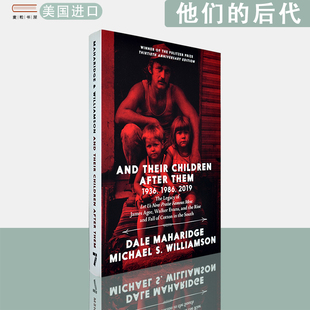 【现货】英文原版 1990年普利策奖非虚构类获奖 他们的后代：让我们现在赞美名人的遗产 And Their Children After Them