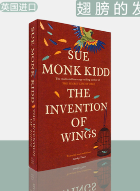 【现货】The Invention of Wings 翅膀的发明 Sue Monk Kidd 苏·蒙克·基德 英文原版书 英版进口