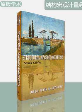 【现货】结构宏观计量经济学 第二版 Structural Macroeconometrics 精装版 David N. DeJong & Chetan Dave 普林斯顿大学出版社