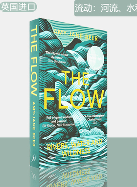 【现货】The Flow: Rivers, Water and Wildness 流动：河流、水和荒野 Amy-Jane Beer 2023年温赖特自然写作奖 正版进口
