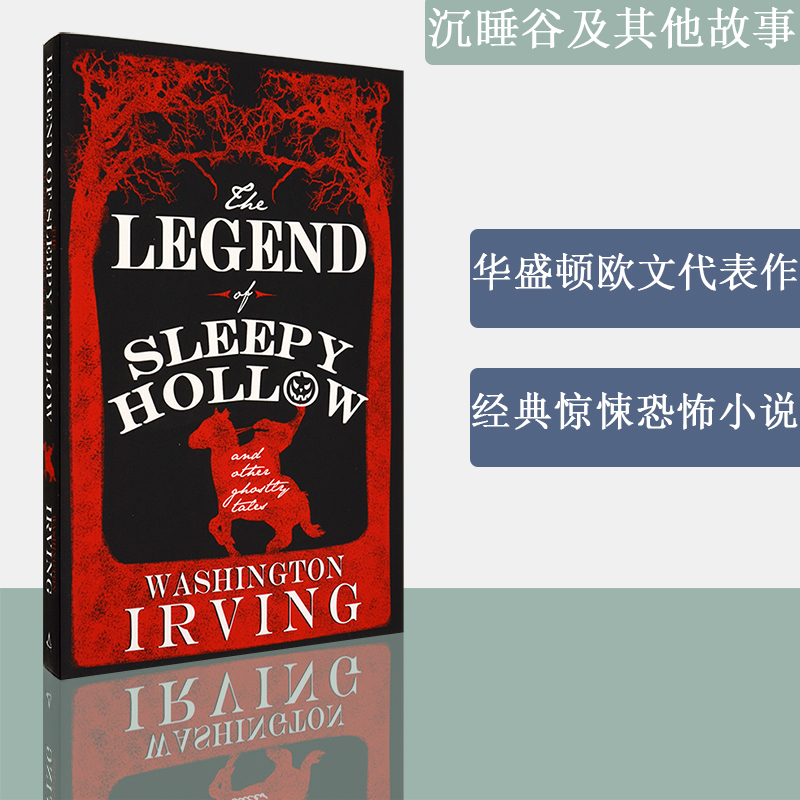 【现货】沉睡谷及其他鬼故事集 The Legend of Sleepy Hollow and Other Ghostly Tales 华盛顿欧文 惊悚小说集 正版进口 英文原版