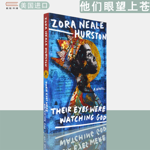 【现货】英文原版 佐拉·尼尔·赫斯顿 他们眼望上苍 Their Eyes Were Watching God  Zora Neale Hurston