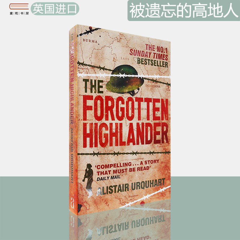 【现货】被遗忘的高地人 The Forgotten Highlander: My Incredible Story of Survival During the War in the Far East 英版进口