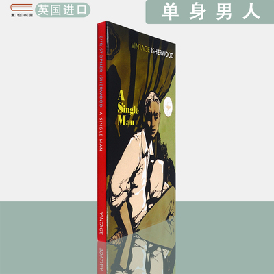 【现货】英文原版A Single Man伊舍伍独身男人单身男子电影小说Christopher Isherwood