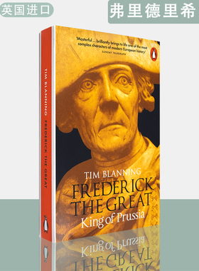 【现货】英文原版 弗里德里希大王:开明专制君主与普鲁士强国之路 Frederick the Great: King of Prussia Tim Blanning