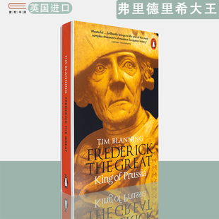【现货】英文原版 弗里德里希大王:开明专制君主与普鲁士强国之路 Frederick the Great: King of Prussia Tim Blanning