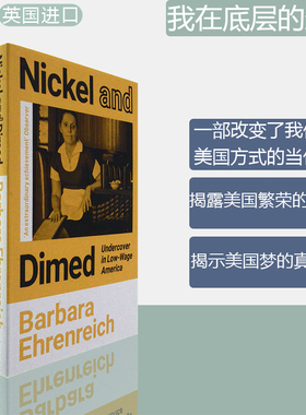 【现货】Nickel and Dimed: Undercover in Low-Wage America 我在美国底层的生活 Barbara Ehrenreich 英版进口 英文原版书