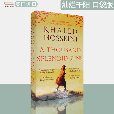 【现货】英文原版灿烂千阳 口袋版 A Thousand Splendid Suns Khaled Hosseini 卡勒德•胡赛尼畅销书
