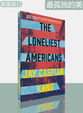【现货】最孤独的美国人 The Loneliest Americans 英文原版书 Jay Caspian Kang 正版进口