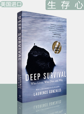 【现货】生存心理：野外探险家和生活挑战者的深度指南 Deep Survival: Who Lives, Who Dies, and Why 美版 Laurence Gonzales