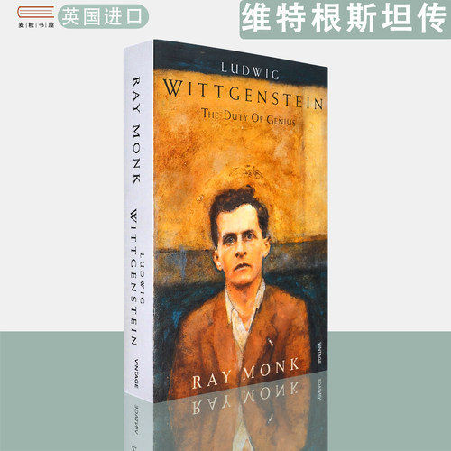 【现货】英文原版 瑞·蒙克 维特根斯坦传天才之为责任 Ludwig Wittgenstein: The Duty of Genius Ray Monk