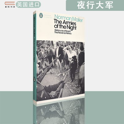 包邮现货英文原版The Armies of the Night夜行大军Norman Mailer 诺曼梅勒夜幕下的大军