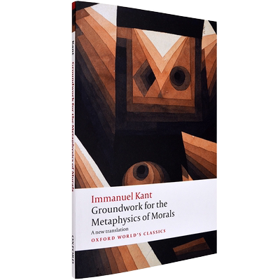 【现货】Groundwork for the Metaphysics of Morals 道德形而上学的基础 Immanuel Kant 伊曼努尔·康德 经典名著 正版进口 英文